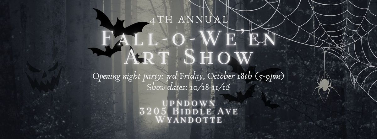 Fall-o-we'en Art Show (opening night soiree)