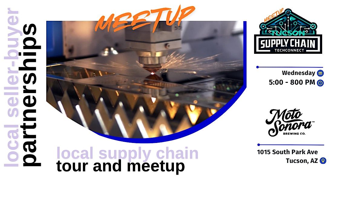 NOV 19 - Tucson Supply Chain Meetup @ Moto Sonora Brewing Co