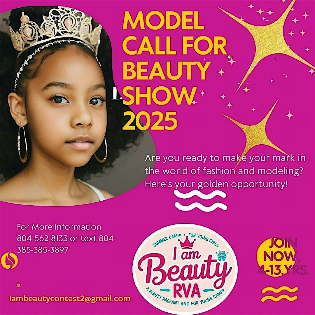 I am Beauty Model Call