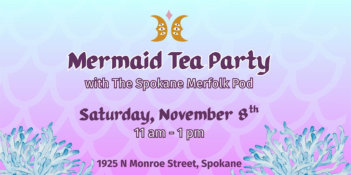 Mermaid Tea Party