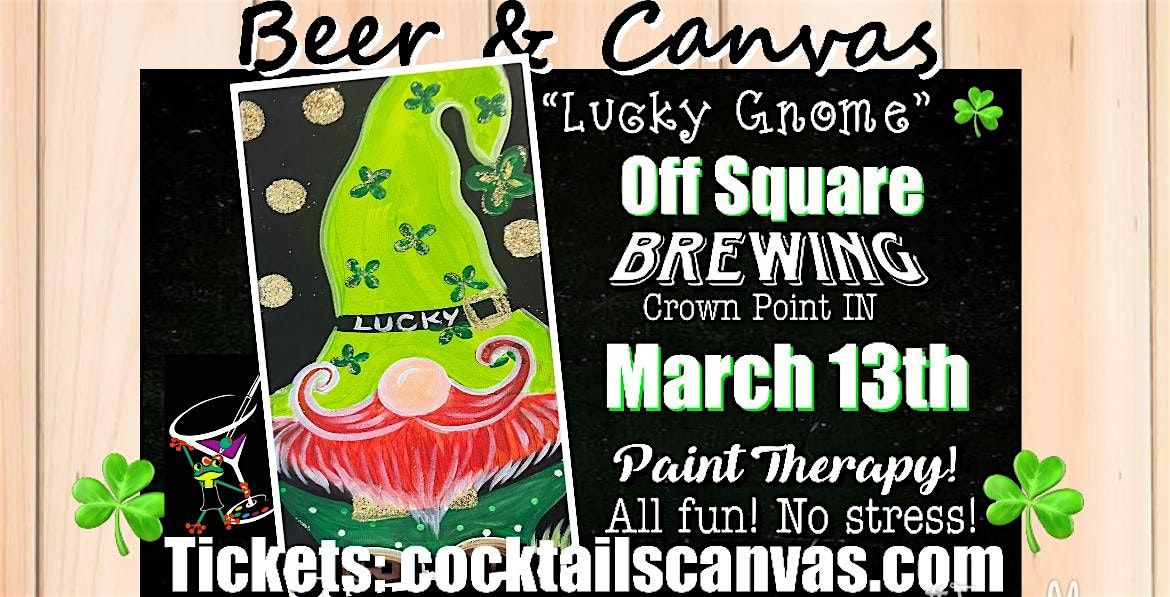 "The Lucky Gnome" Beer and Canvas Painting Art Event