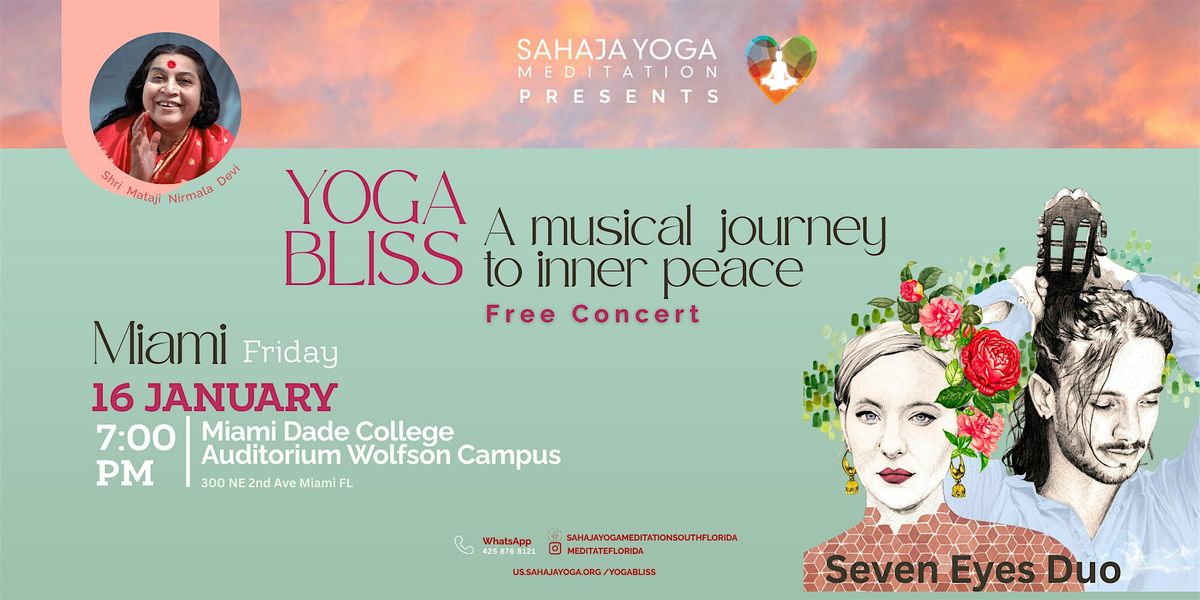 YOGA BLISS - A Musical Journey to Inner Peace- Free Concert