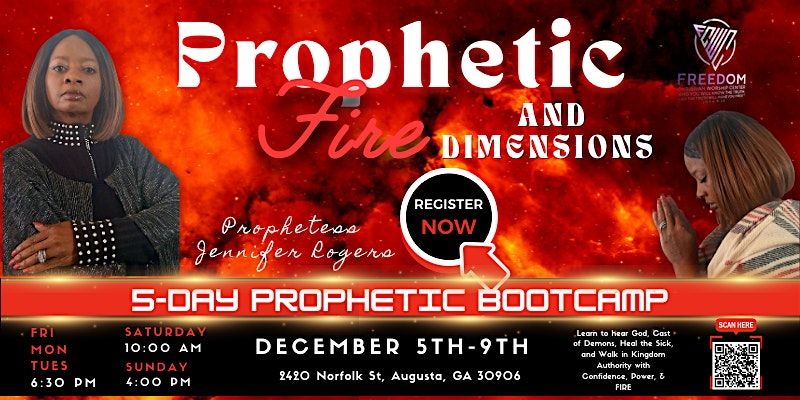 Prophetic FIRE & Dimensions 5-Day Bootcamp