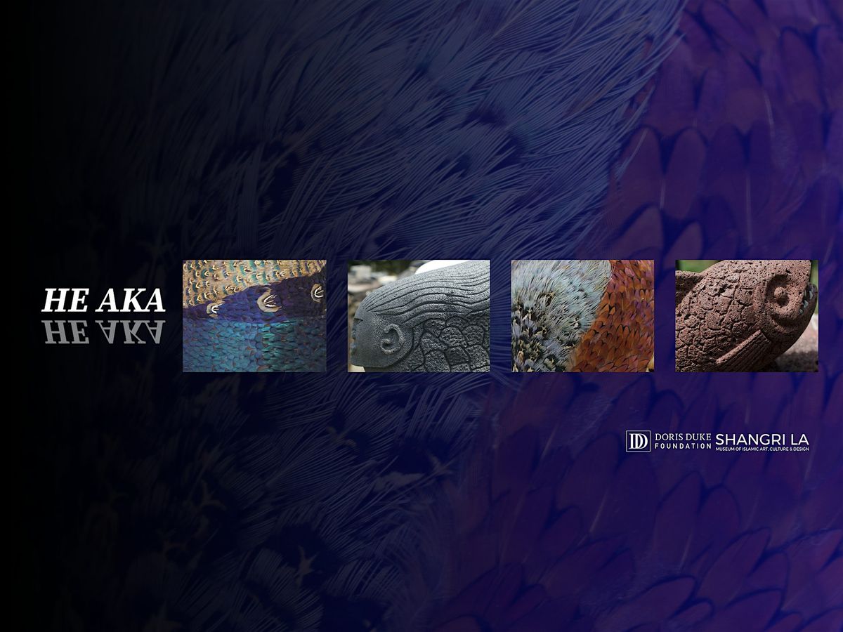 He Aka: a Shangri La Exhibition Opening