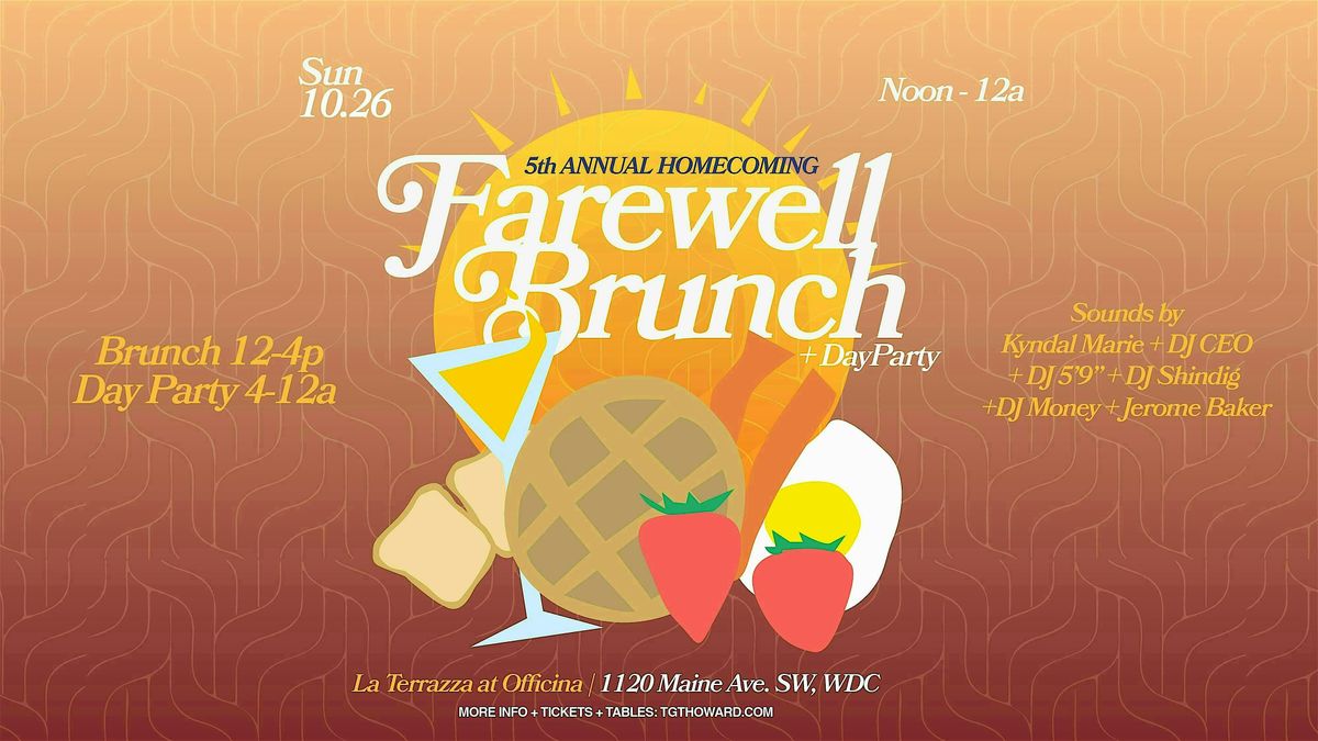HUHC  2025 Finale: 5th Annual Farewell Brunch + Day Party