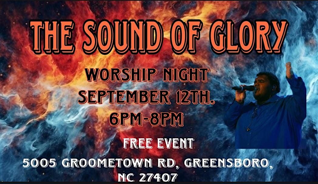 Sound of Glory  ( Worship Night)