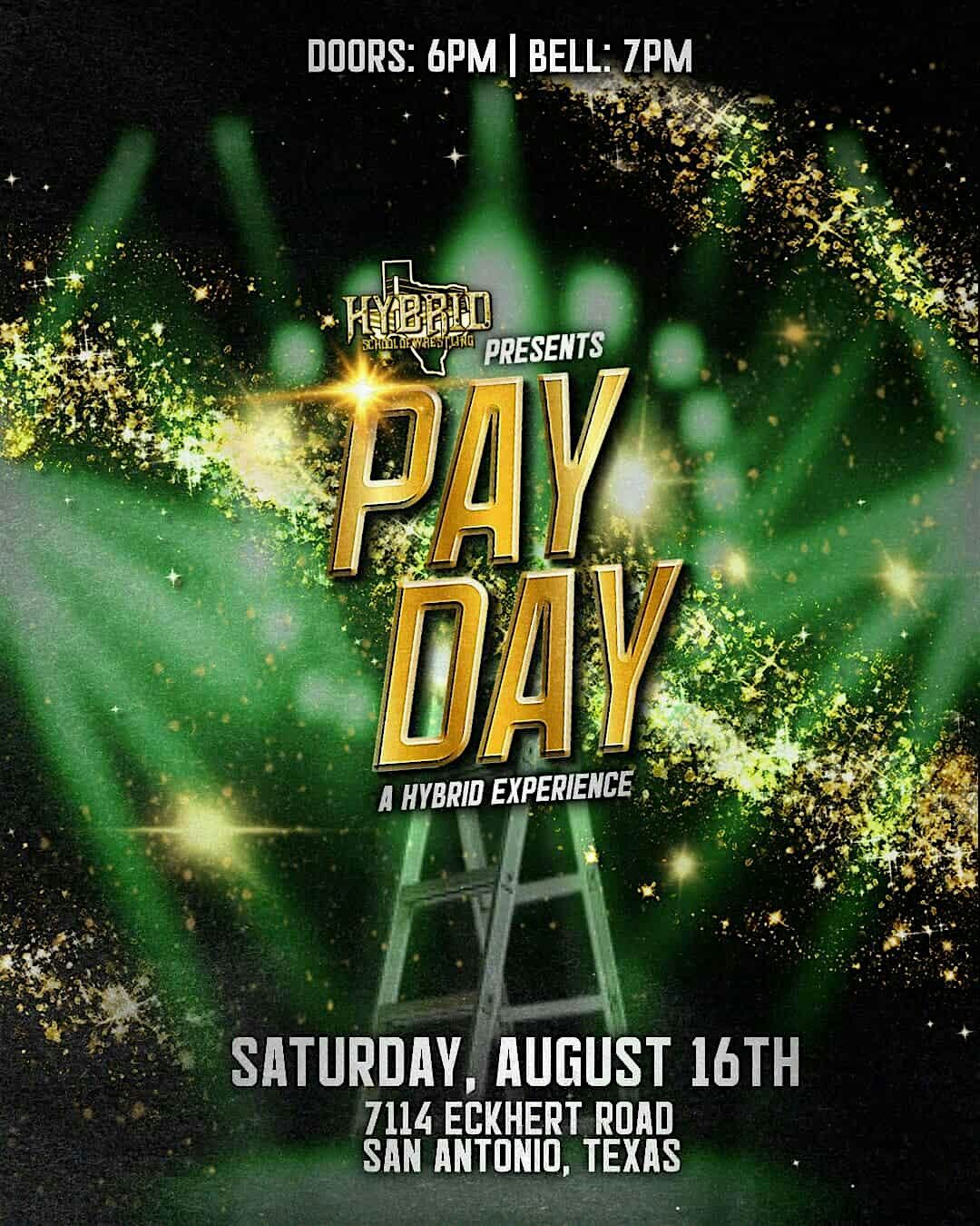Hybrid Experience presents Payday