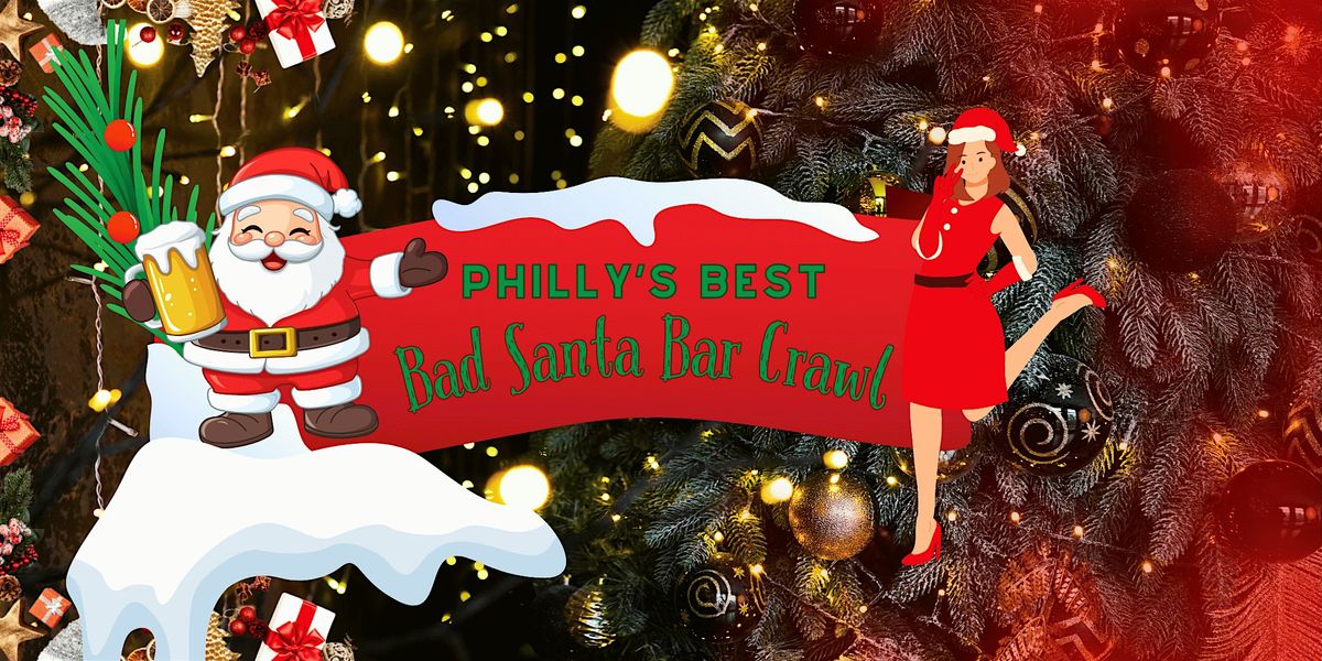 Philly's Best Bad Santa Bar Crawl at City Tap House