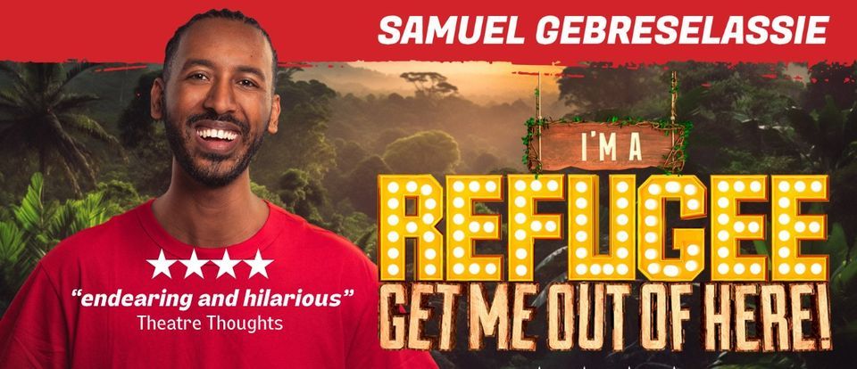 I'm a Refugee...Get Me Out of Here! || NZ Comedy Festival