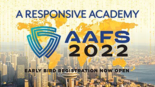 The 74th AAFS Annual Scientific Conference