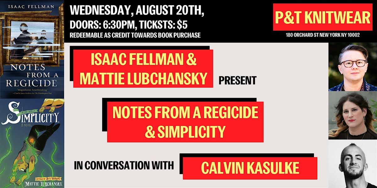 Book Talk with Isaac Fellman and Mattie Lubchansky
