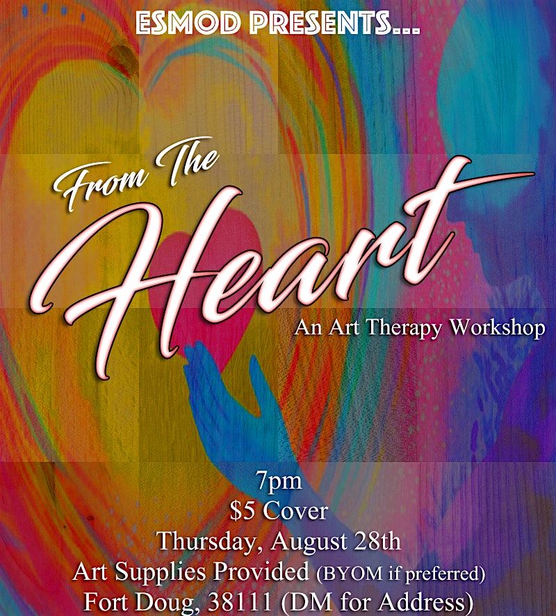 From The Heart #2- An Art Therapy Workshop