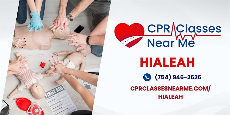 AHA BLS CPR & FIRST AID Class in Hialeah - CPR Classes Near Me Hialeah