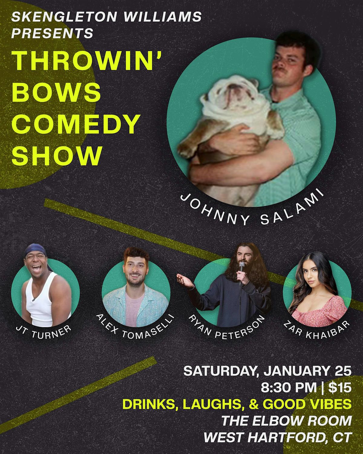 Throwin Bows Comedy Show at the Elbow Room