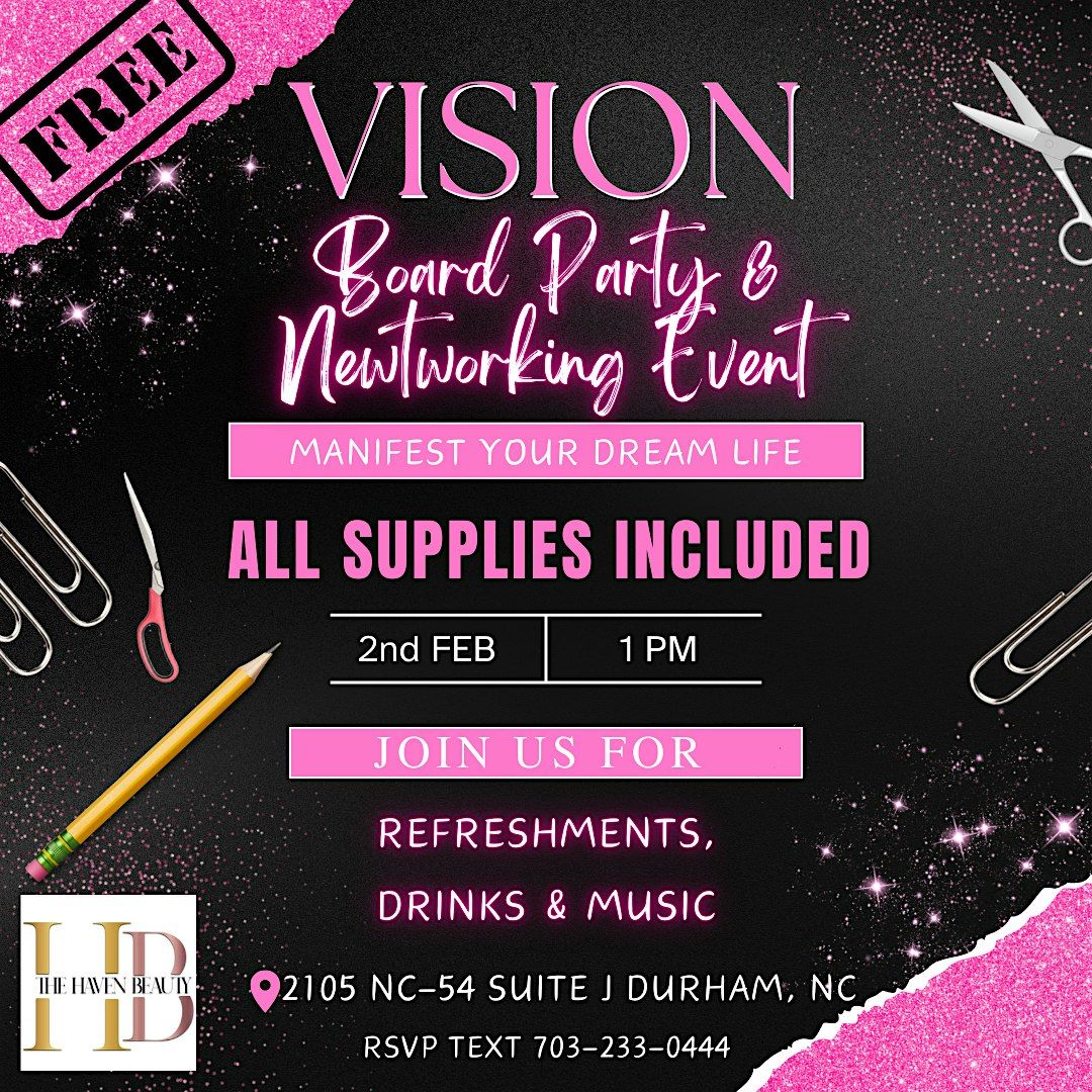 Vision Boards & Networking Event