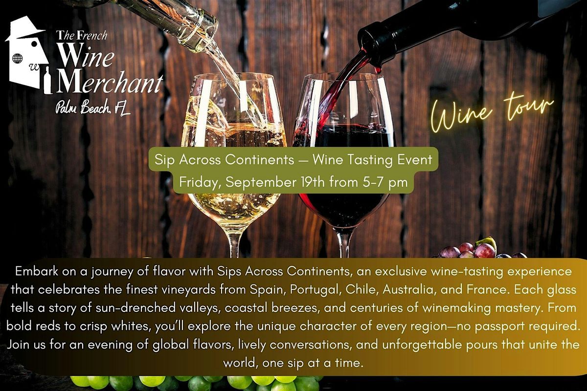 Sip Across Continents