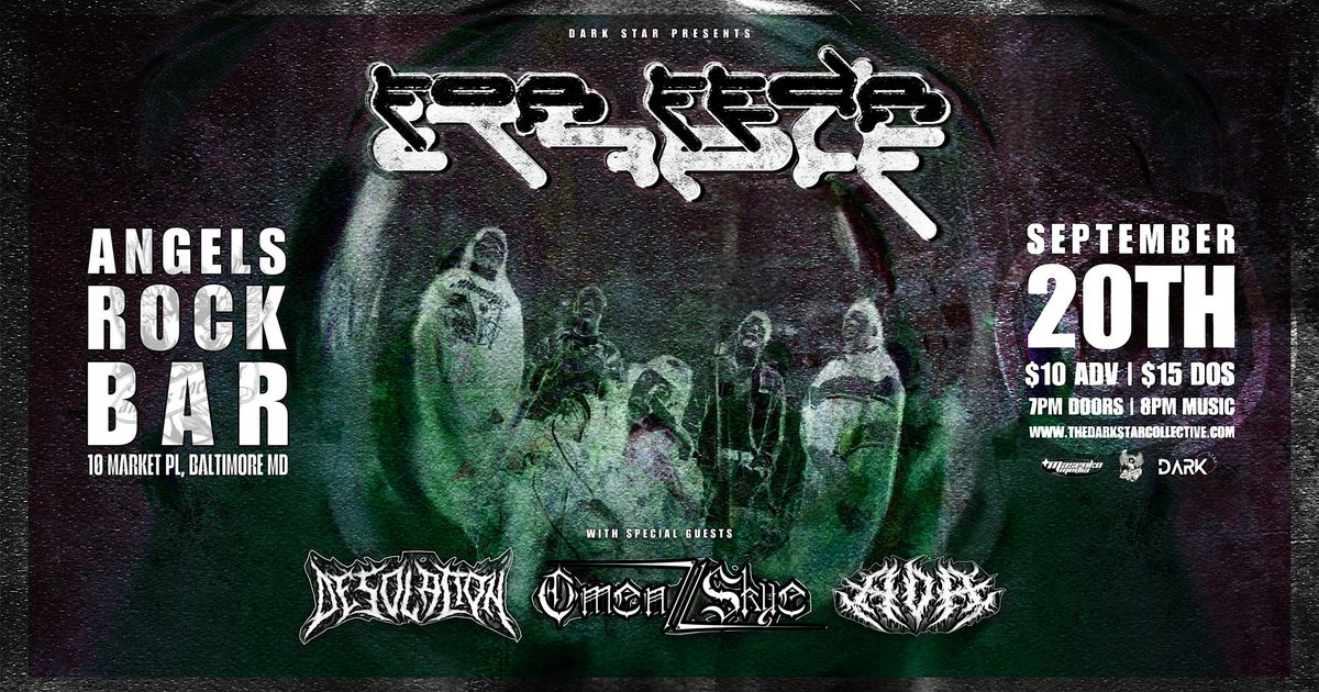 TDSC Presents For Fear Itself, Desolation, Omen\/\/Skye, ADA