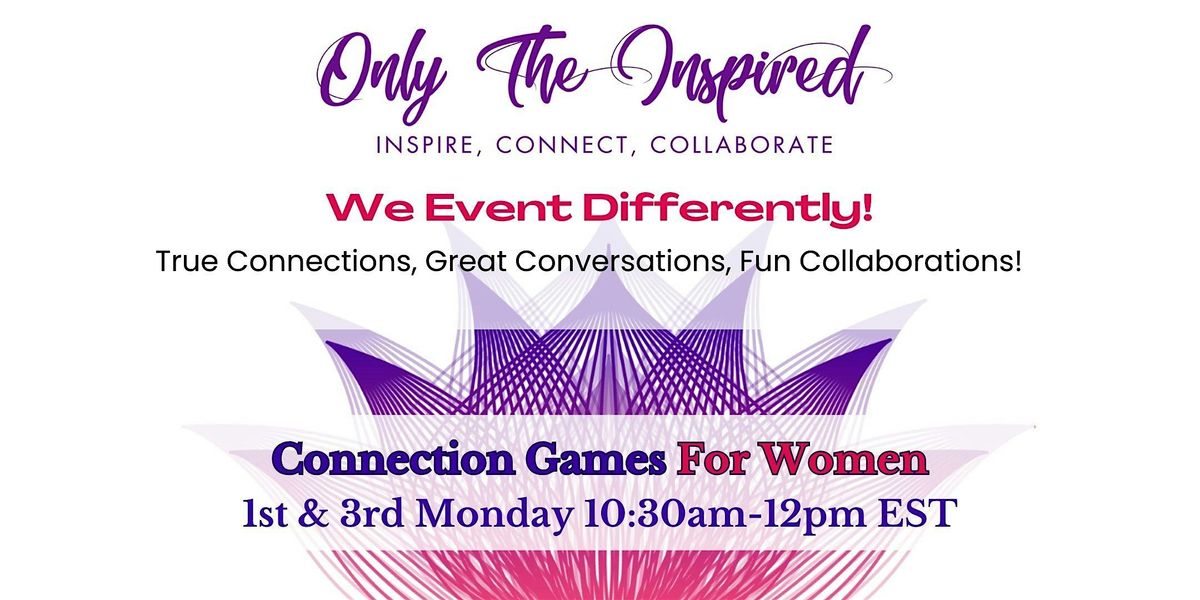 Connection Games for Women