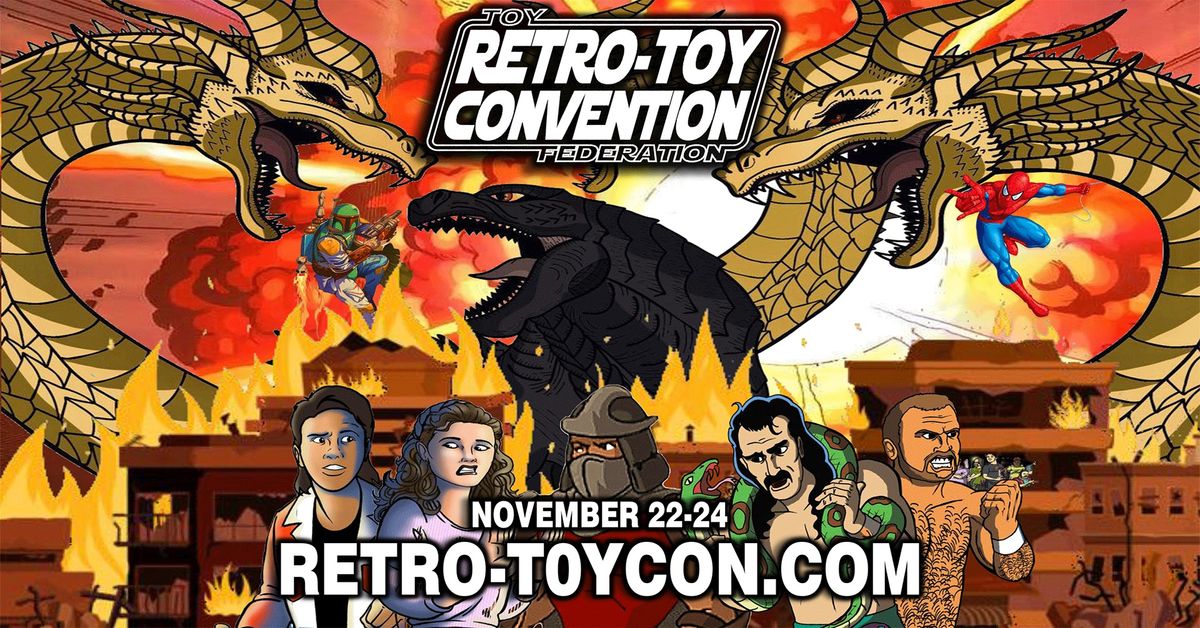 Retro-Toy Con: Greenville SC 2024