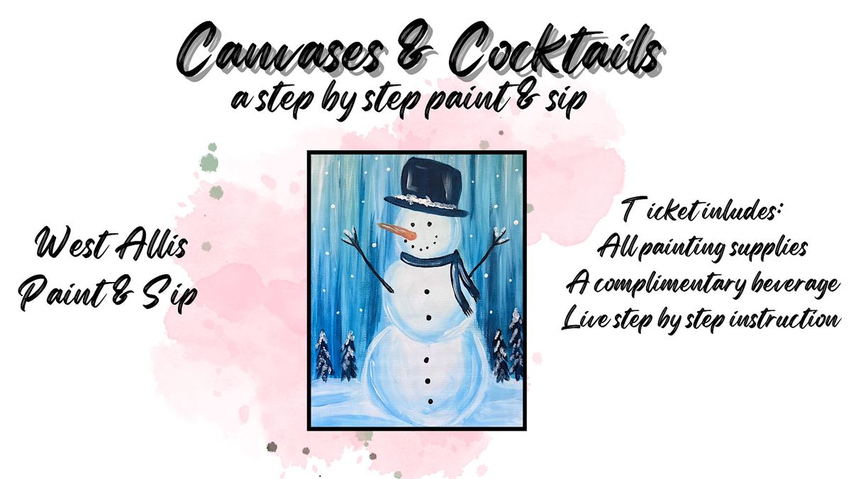 Canvases & Cocktails @ Barwest in West Allis!