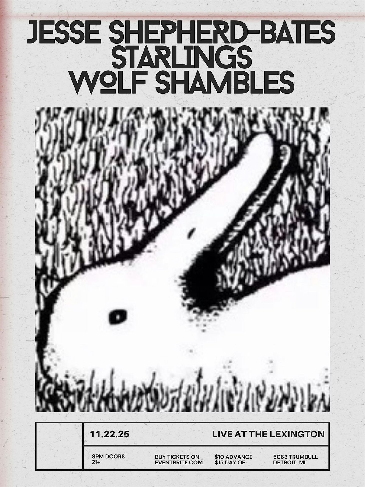 Jesse Shepherd-Bates, Starlings, Wolf Shambles at The Lex