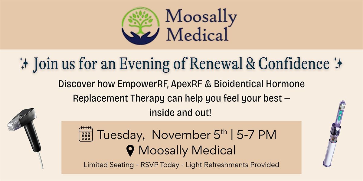 Moosally Medical Renewal & Confidence Event