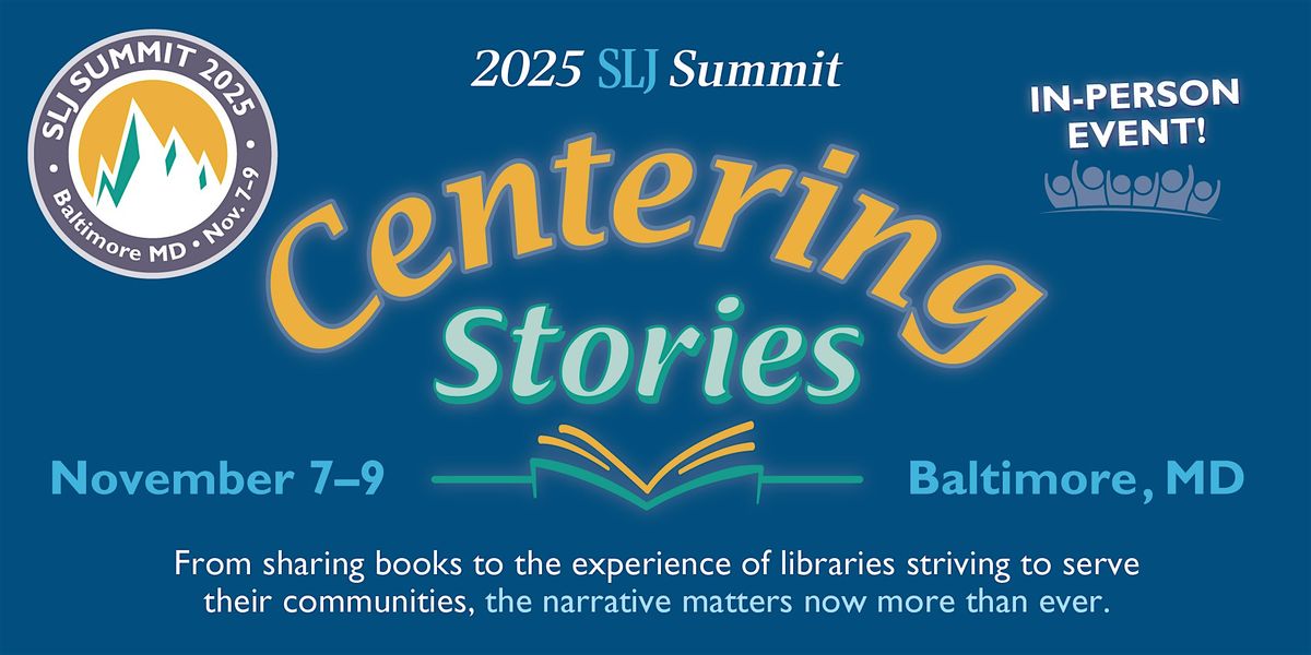 SLJ Summit 2025