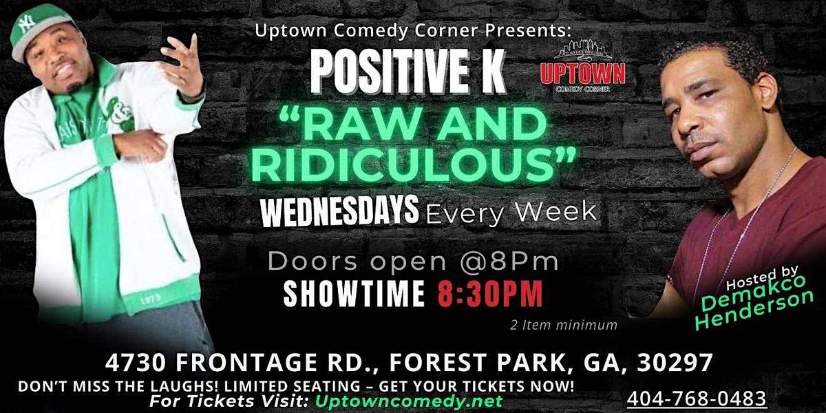 Uptown Comedy Presents: Raw & Ridiculous Wednesdays at KOD