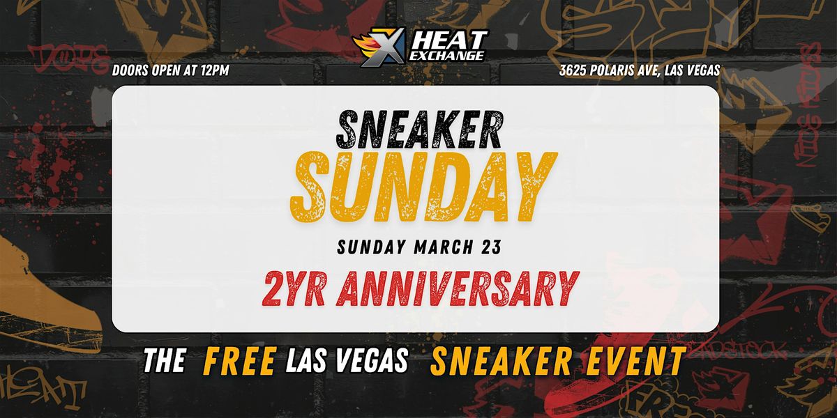 Sneaker Sunday 2 Year Anniversary