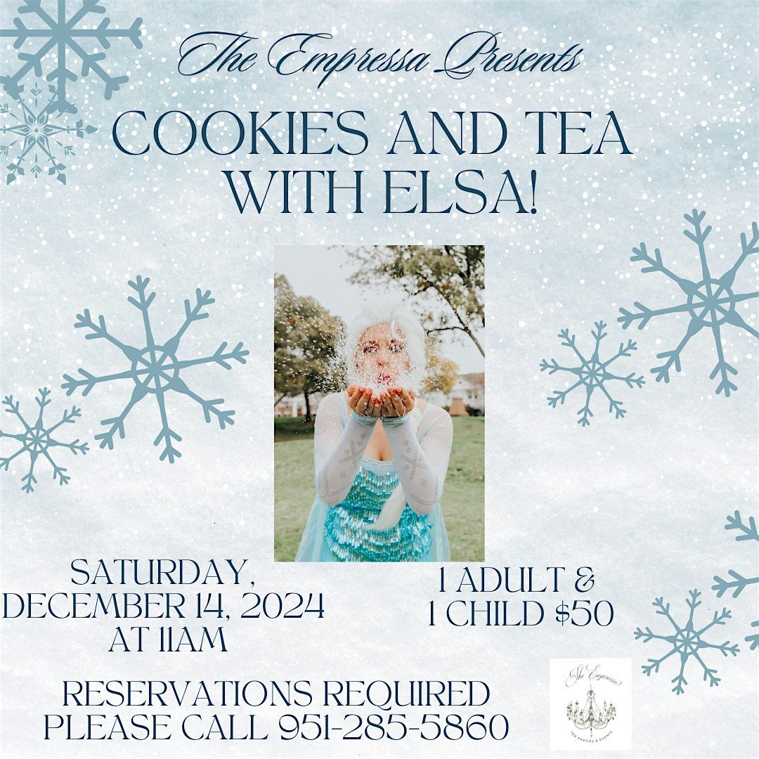 Cookies and Afternoon Tea with Elsa