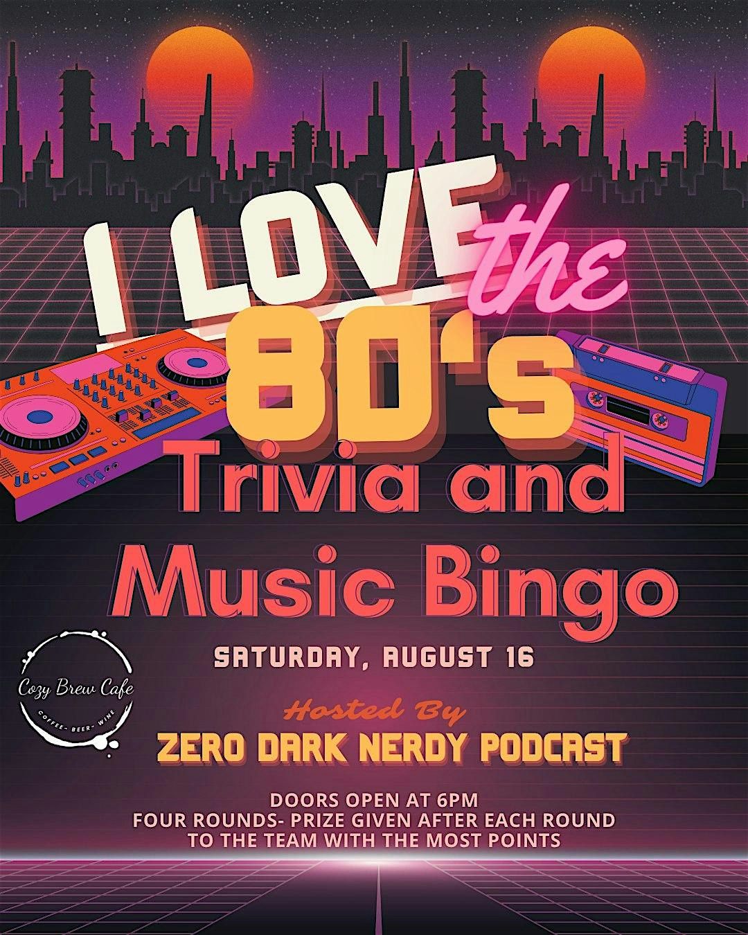 I LOVE THE 80'S TRIVIA AND MUSIC BINGO NIGHT