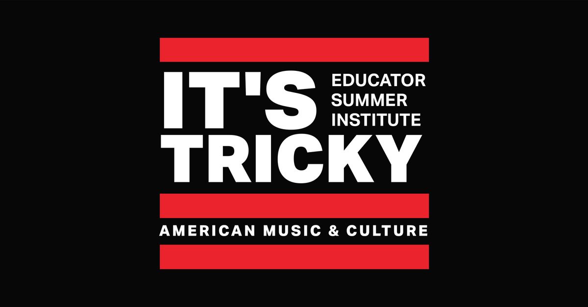It's Tricky: American Music & Culture