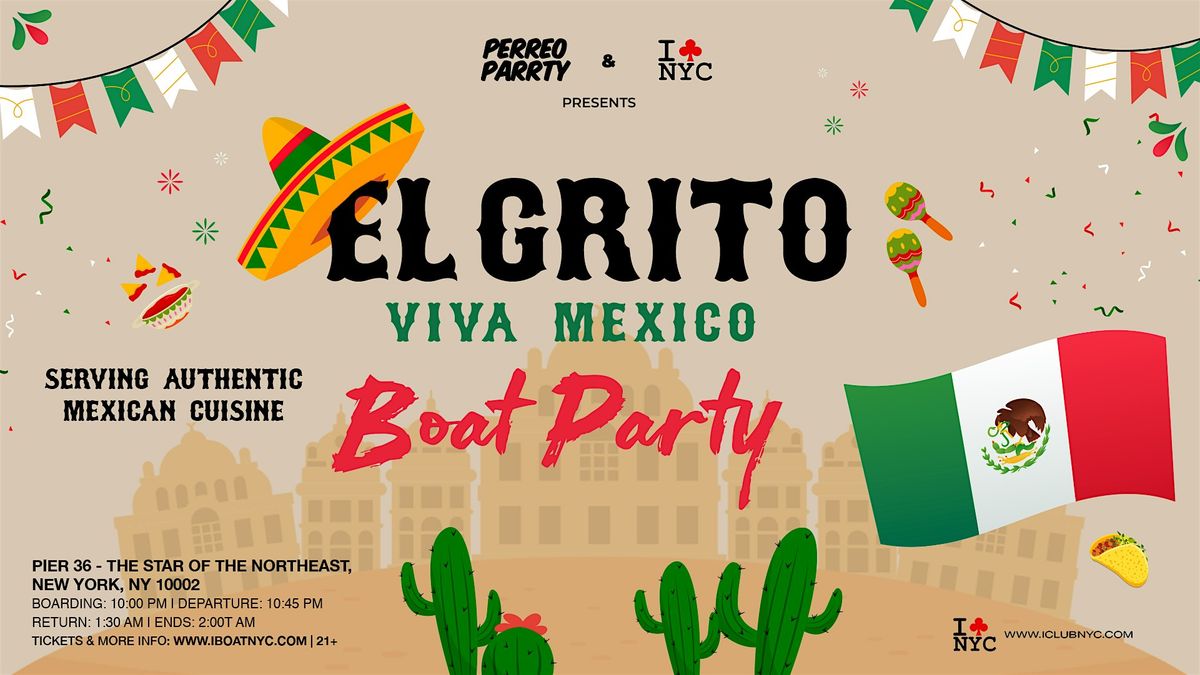 EL GRITO  ON THE HUDSON -  CINCO DE MAYO BOAT PARTY