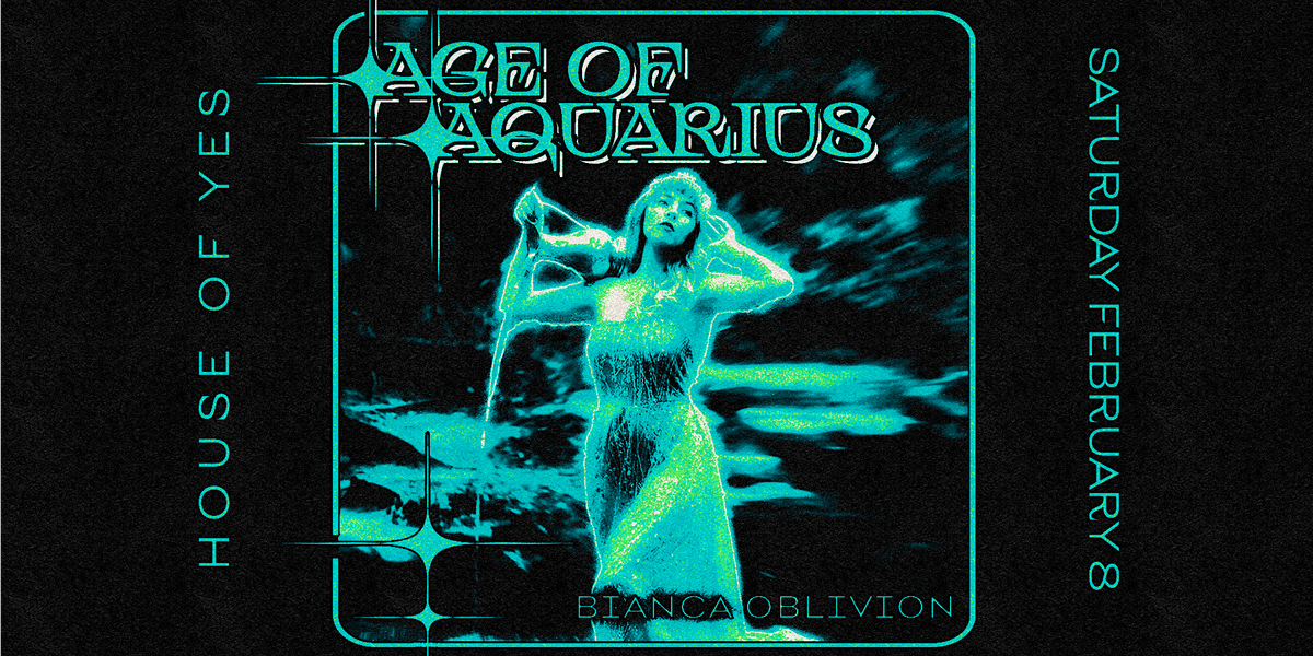 AGE OF AQUARIUS: Bianca Oblivion