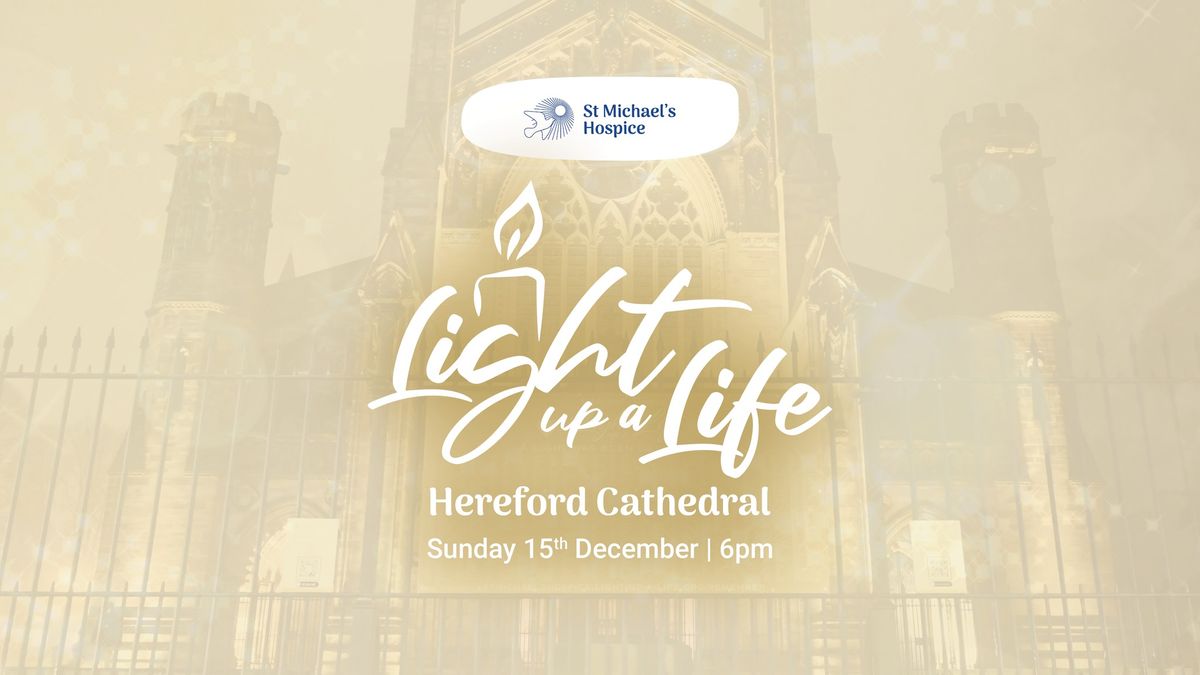 Light up a Life Service at Hereford Cathedral