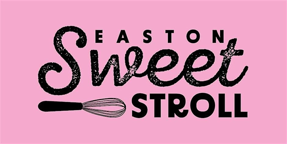 Easton Sweet Stroll