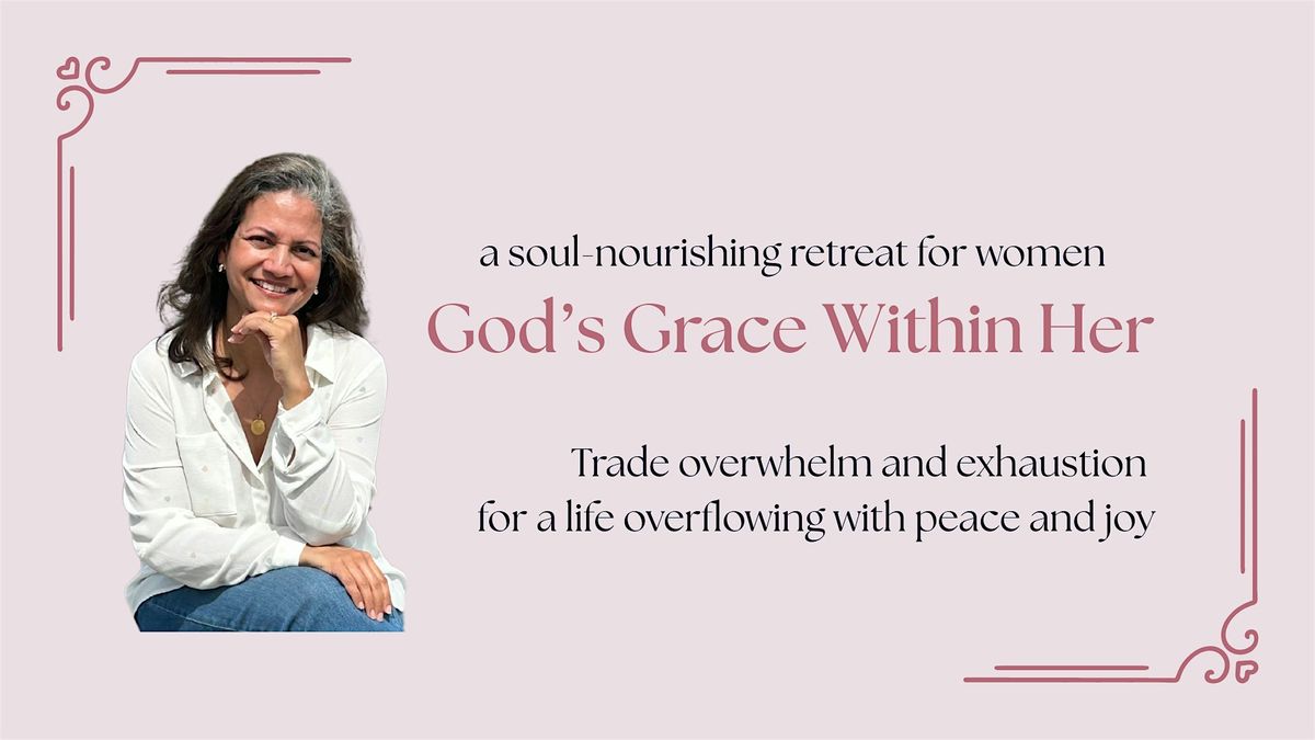 God's Grace Within Her