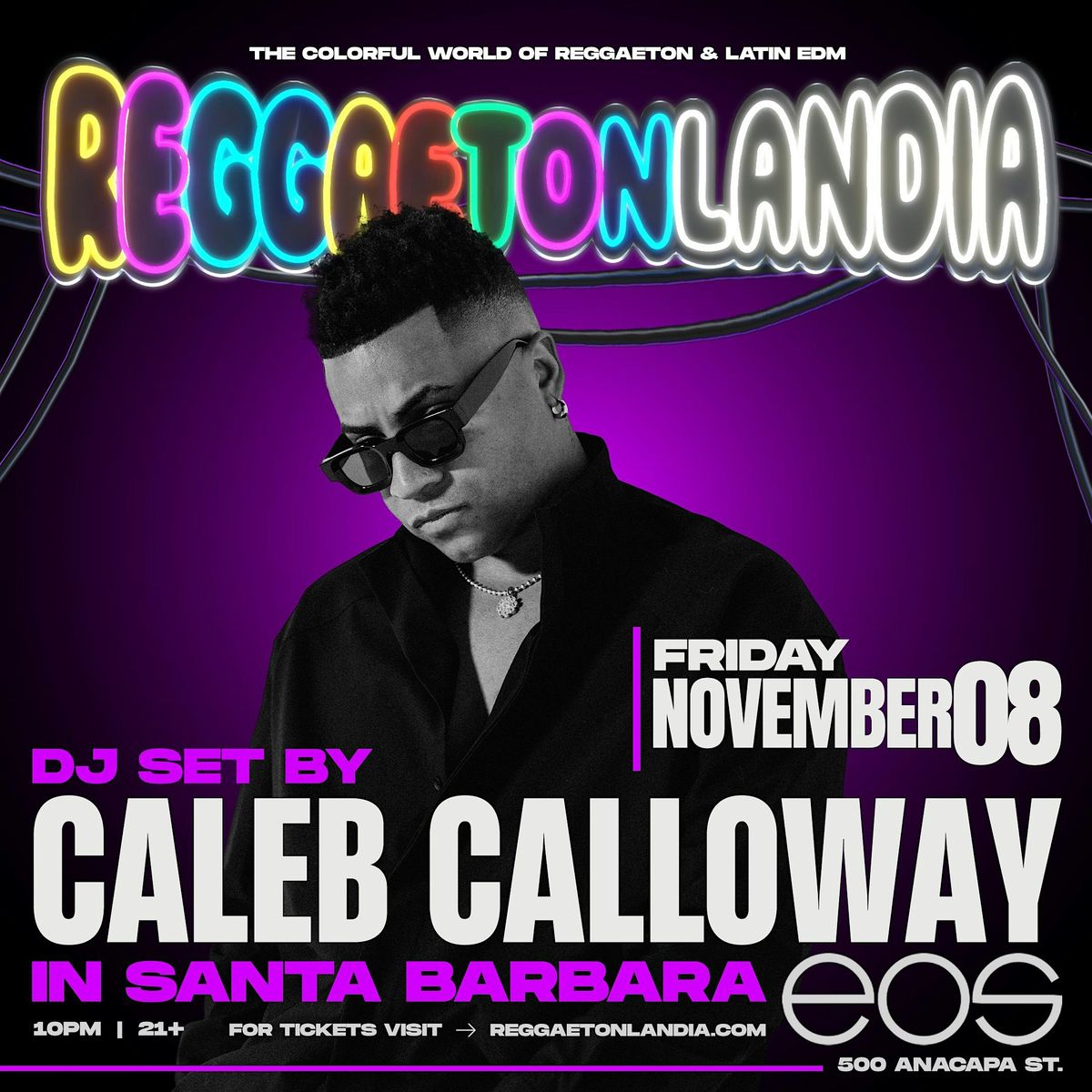 Caleb Calloway @ EOS Lounge - Santa Barbara (21+)