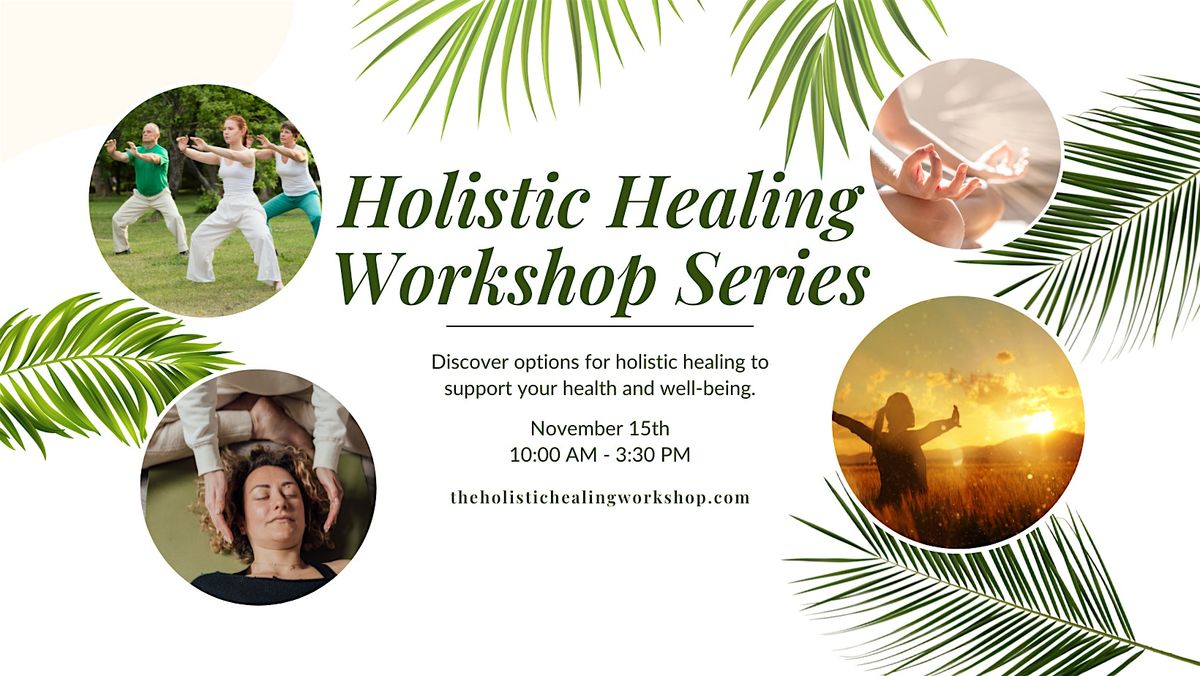 Holistic Healing Workshop Series Winchester, VA