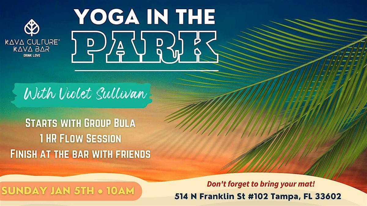 Yoga in the Park ~ Downtown Tampa (The Flow Factory)