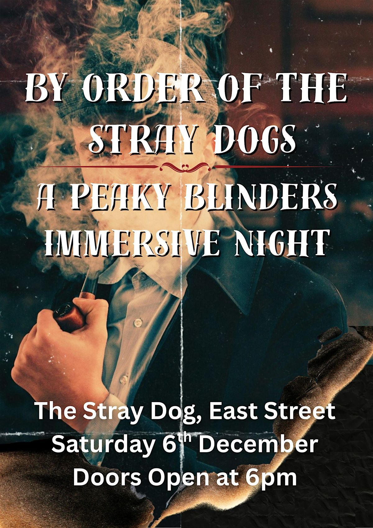 By Order Of The Stray Dogs - Peaky Blinders Immersive Night