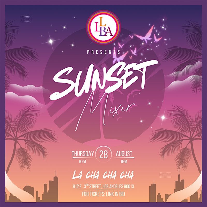 LLBA Sunset Mixer
