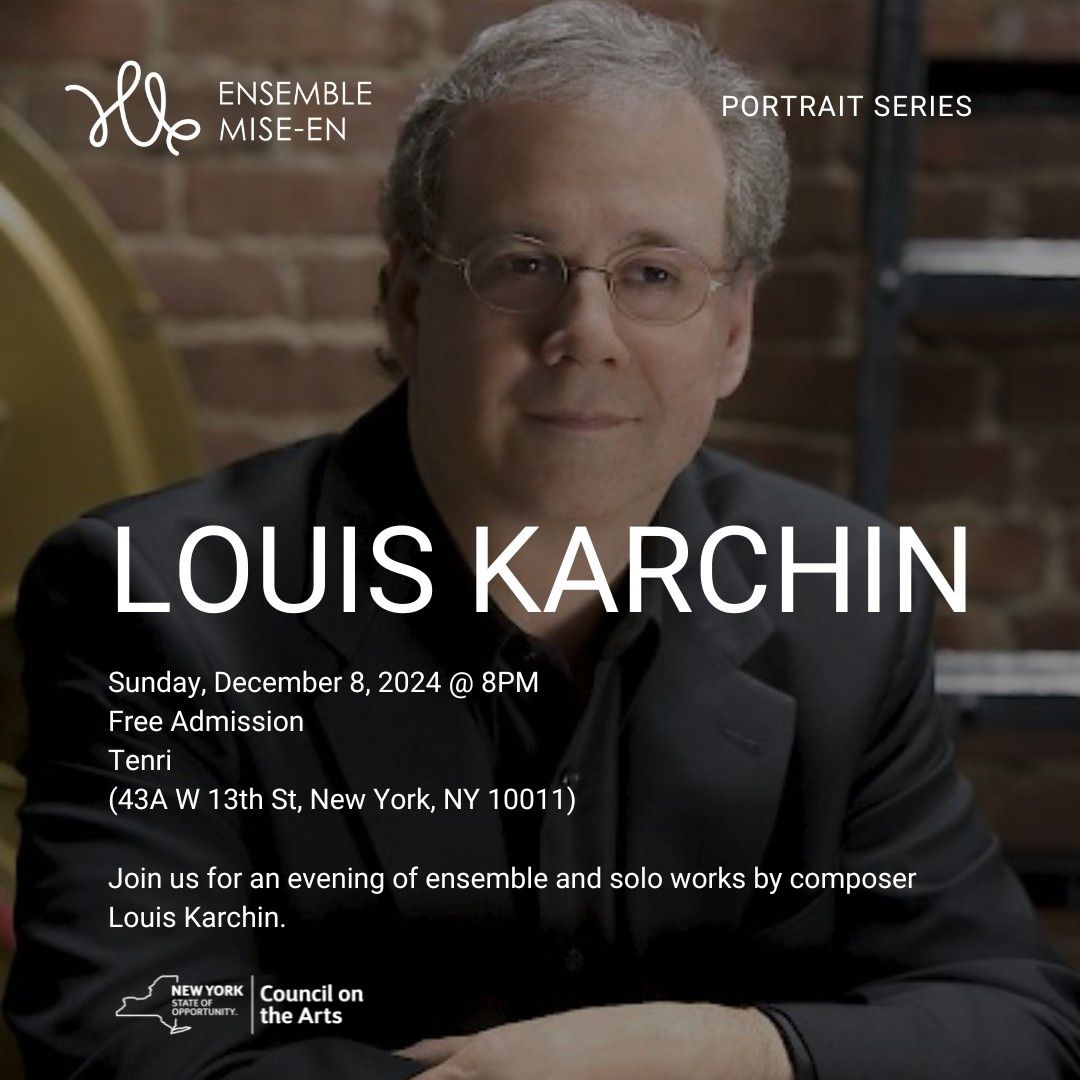 Portrait | Louis Karchin