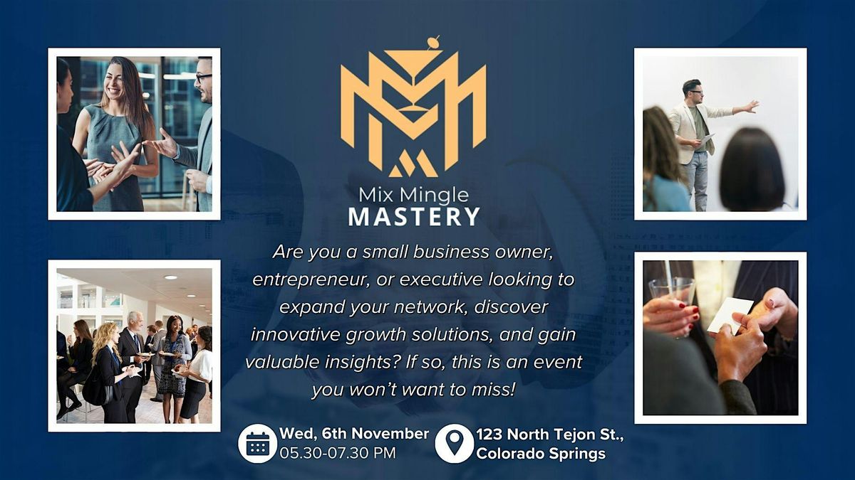 Mix Mingle Mastery: The Ultimate Business Mixer