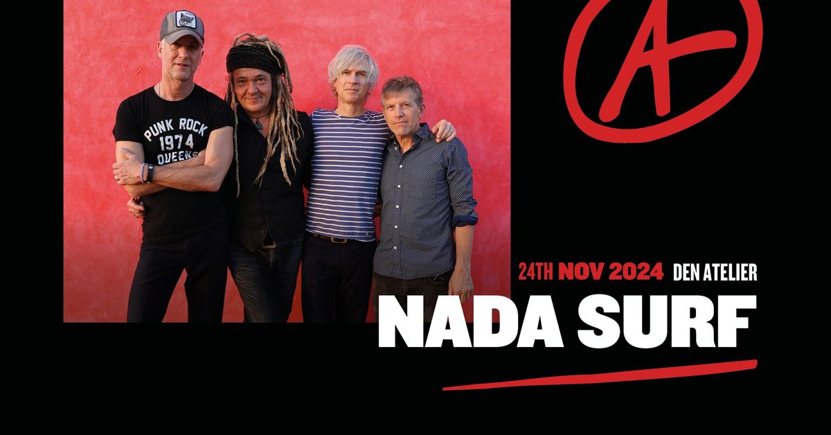 Nada Surf + Elephant | Luxembourg