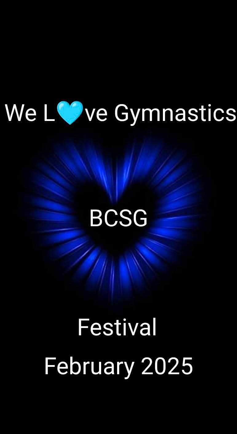 The BCSG Invitational Festival ~ 2025 theme is 'LOVE'