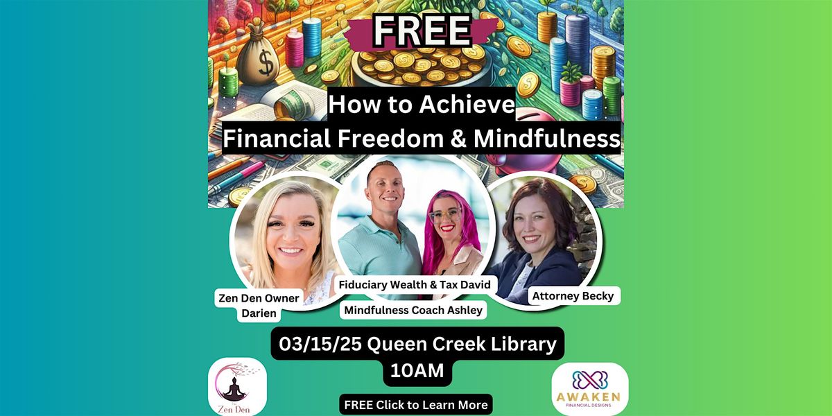 FREE: How to Achieve Financial Freedom and Retire Earlier with Mindfulness