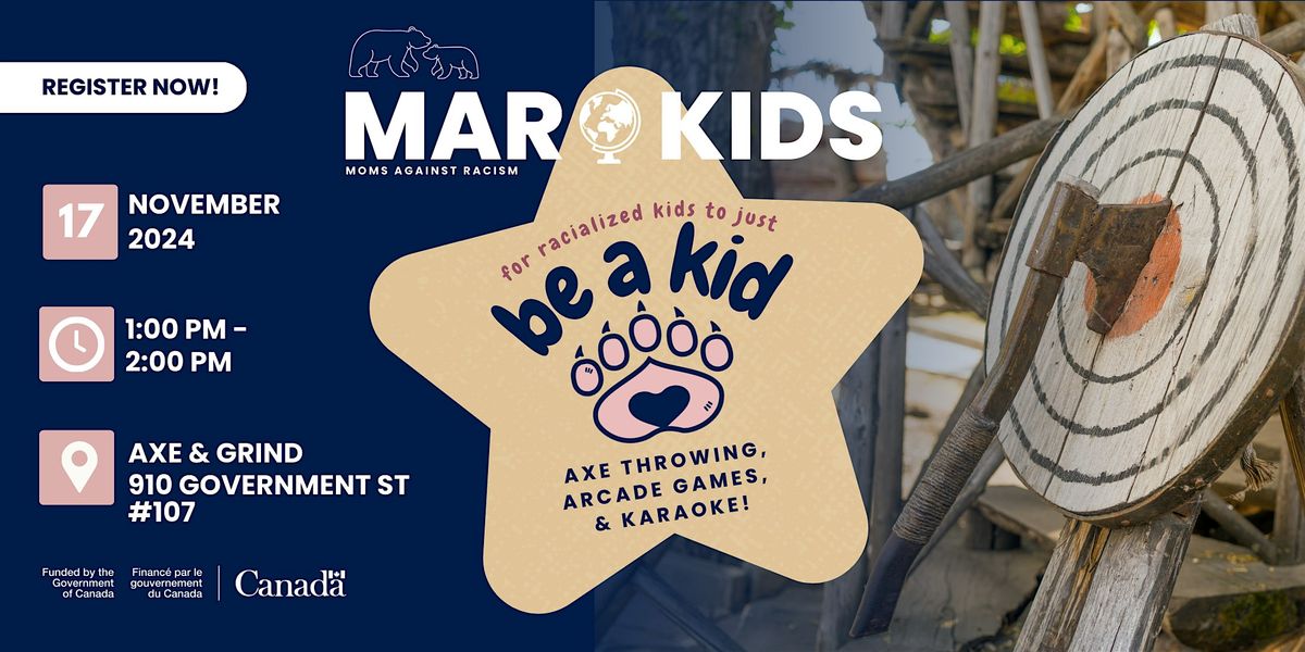 MAR Kids Global: Be A Kid - Axe Throwing, Games, & Karaoke at Axe & Grind!