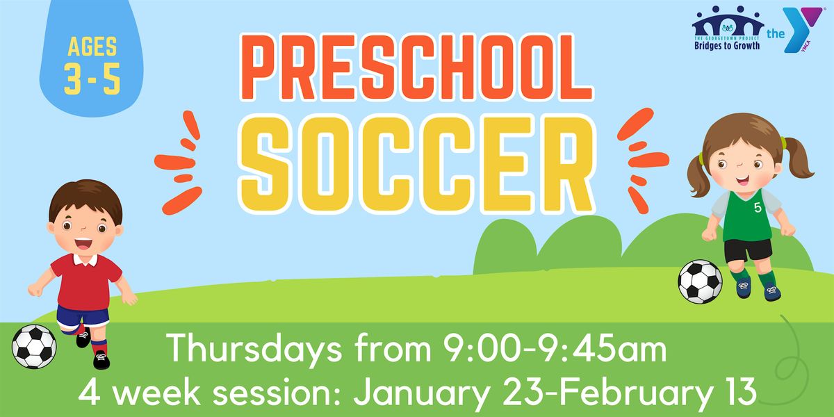 Preschool Soccer: Thursdays, Jan 23-Feb 13