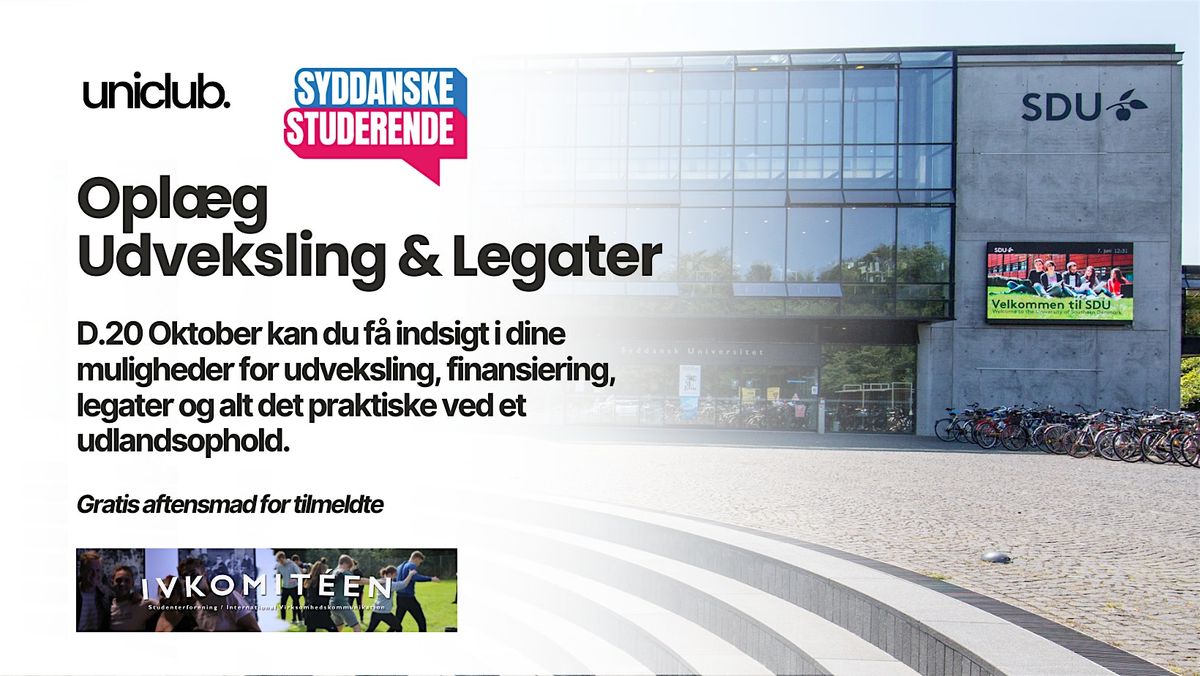 Udveksling og Legater - SDU (Syddanske Studerende x IVKomit\u00e9en X Uniclub)